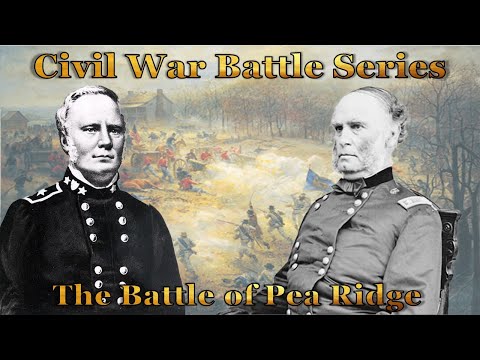 Maj. Gen. Samuel Curtis's Army Fights For Control Of Missouri & Arkansas - Battle Of Pea Ridge