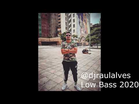 LOW BASS MIX 2020 #4 @DjRaulAlves