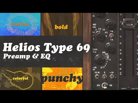 Helios Type 69 Preamp & EQ Collection Plug-In Trailer | UAD Native & UAD-2