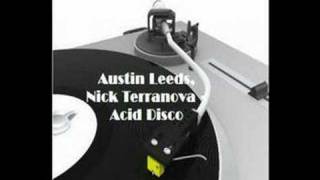 Austin Leeds, Nick Terranova - Acid Disco