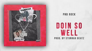PnB Rock - Doin So Well
