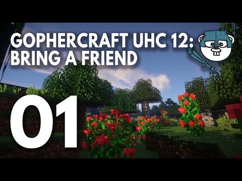 GopherCraft UHC - Season 12: Bring a Friend -  Episode 1