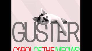 Guster - Carol of the Meows