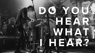 Do You Hear What I Hear? - The Eagle And Child