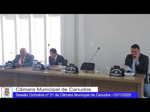 Sessão Ordinária nº 31 da Câmara Municipal de Canudos -13/11/2025