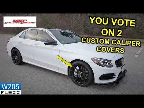 2 Unique Caliper Covers for the 2016 Mercedes C300 W205 Project car