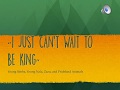 LK kids JL I Just Can't Wait to be King