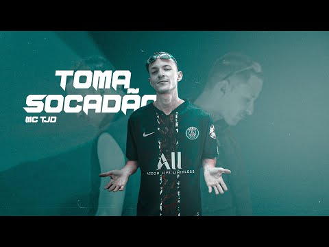 Toma Socadão | MC TJD - Audio Official