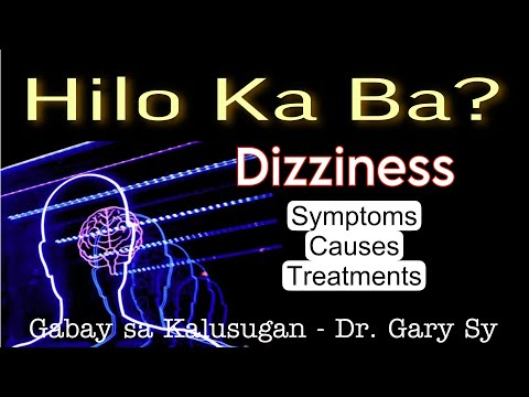 Dizziness: Symptoms, Causes & Treatments - Dr. Gary Sy