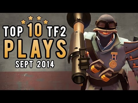 Top 10 TF2 plays - September 2014