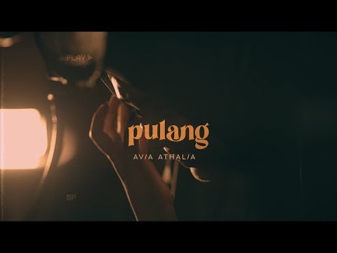 Pulang - Avia Athalia (Official Lyric Video)
