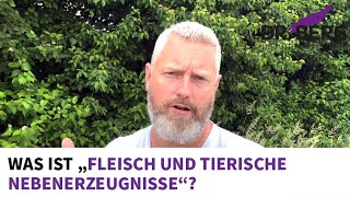 Was ist "Fleisch und tierische Nebenerzeugnisse"? | Tierarzt Dr. Grego