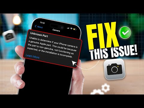 How to Fix Unknown Part Error on iPhone | Unable to Determine if Your iPhone Camera is Genuine