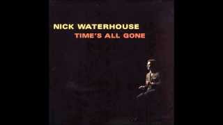 Nick Waterhouse- Raina