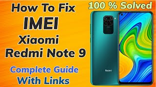 How To Fix IMEI Of Redmi Note 9 Working 100%