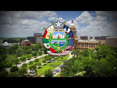 Texas, Our Texas - Anthem of the State of Texas