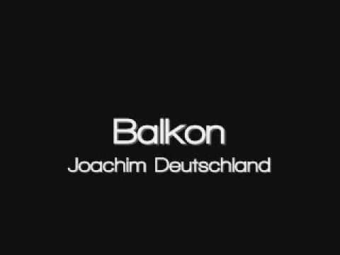 Joachim Deutschland - Balkon