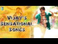 Vijay S Super Hit Sensational Audio Jukebox