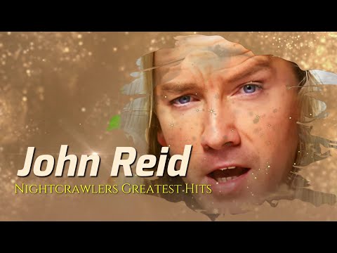 Nightcrawlers Greatest Hits | RIP John Reid 1963 - 2025