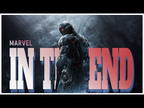 MARVEL || MCU || In The End" (ft. 2WEI)