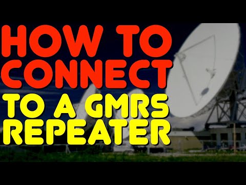 How To Connect To A GMRS Repeater & Use A GMRS Repeater - How To Setup A GMRS Repeater