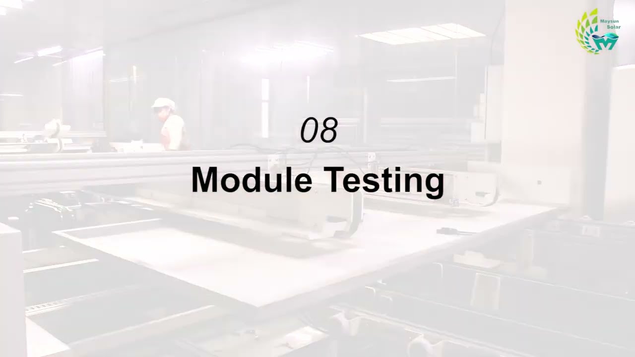 Manufacturing of Solar Panels | Module Testing Process
