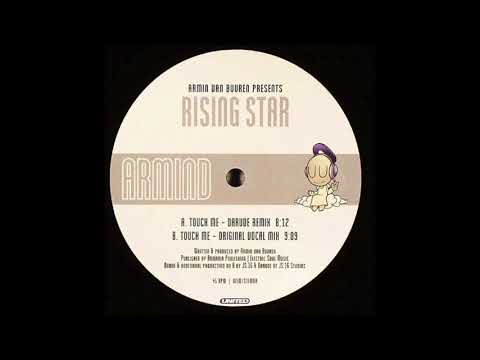 Armin Van Buuren Pres. Rising Star - Touch Me (Original Vocal Mix) (1999)