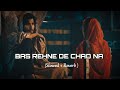 Bas Rehne De Chad Na Darda Nu SLOWED REVERB Lo Fi Song Punjabi Gurdas Maan