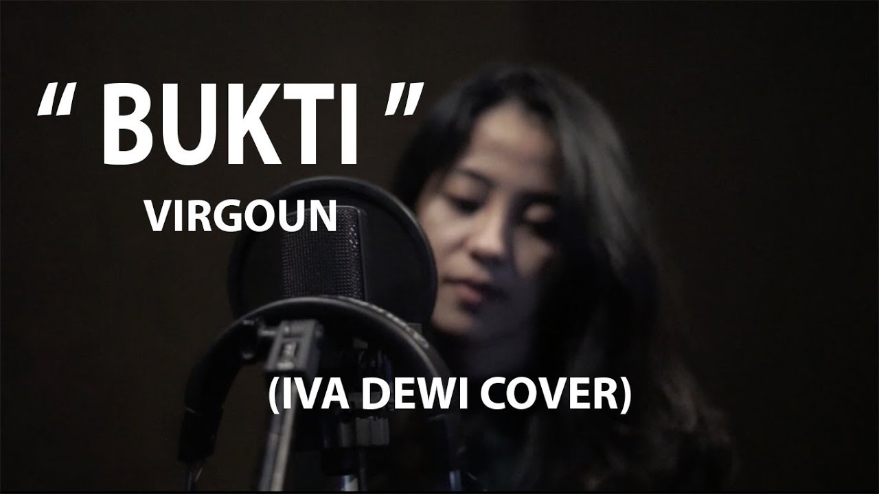 BUKTI - VIRGOUN ( IVA DEWI COVER )