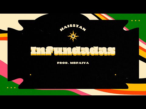 Haisstan - Infundadas (Prod. MBPaiva)