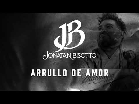 Jonatan Bisotto - Arrullo de Amor