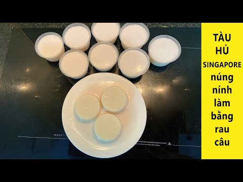 TÀU HỦ SINGAPORE - Cách làm tàu hủ Singapore từ bột rau câu đơn giản, dễ làm, thanh mát, ngon tuyệt