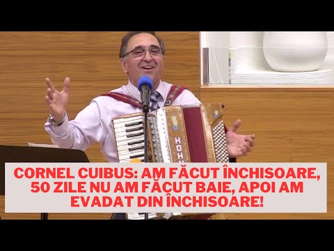 Cornel Cuibus: Am făcut închisoare, 50 zile nu am făcut baie, apoi am evadat din închisoare!