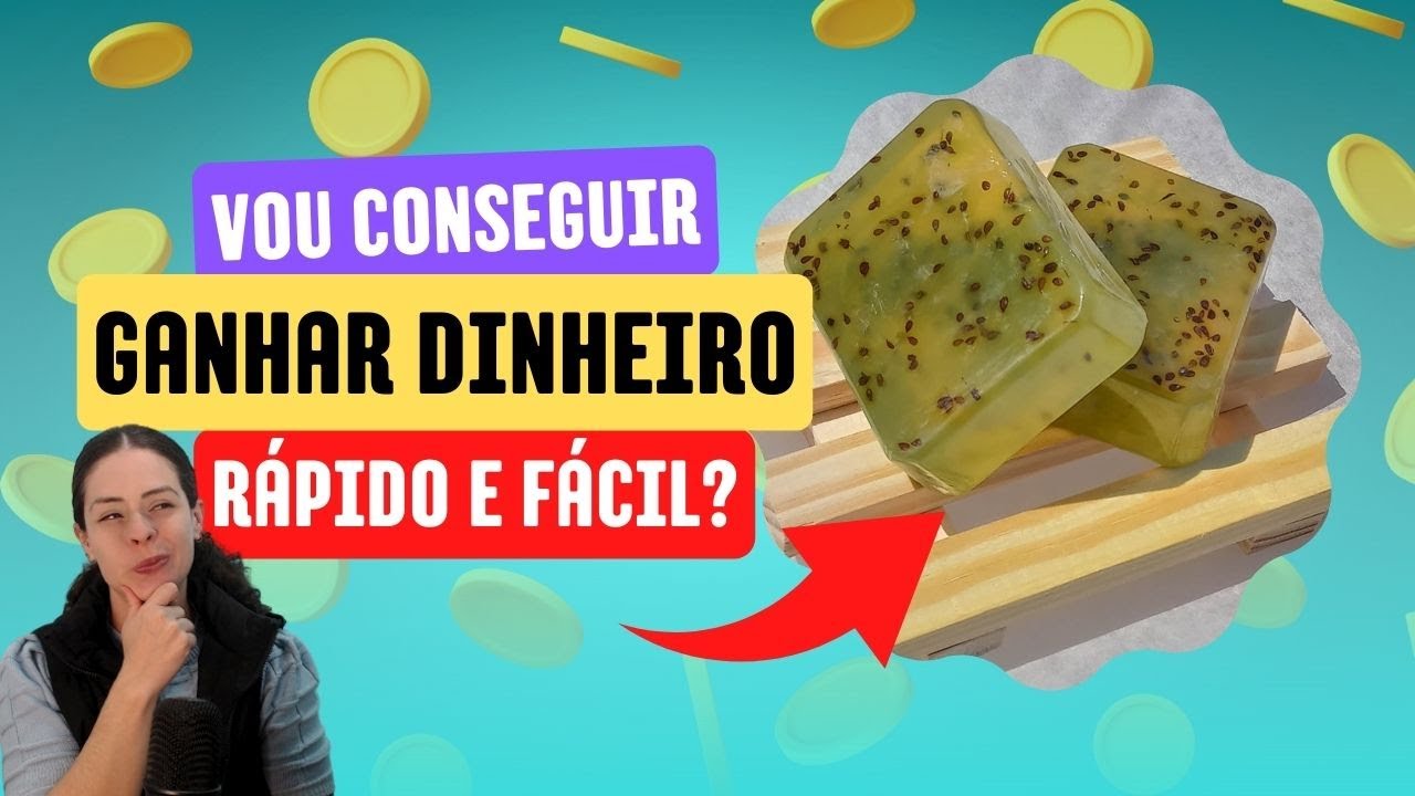 Dá Dinheiro Vender Sabonete Artesanal? Quantos Sabonetes Precisa Vender para Ganhar 5 Mil Reais?