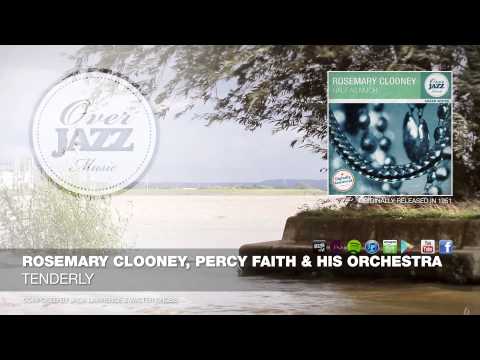 Rosemary Clooney, Percy Faith & His Orchestra - Tenderly (1951)