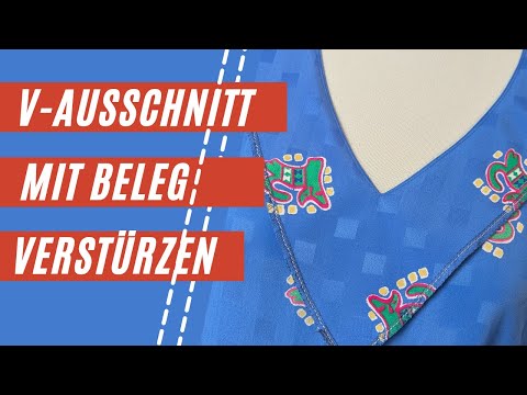 V-Ausschnitt mit Beleg verstürzen | Nahtzugaben richtig trimmen | Näh-Tipps vom Profi