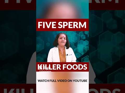 Five Sperm Killer Foods By Dr Ratna Saxena