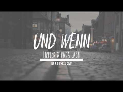 Pada Lash & Tippler - Und Wenn [RS 3.0 Premiere]