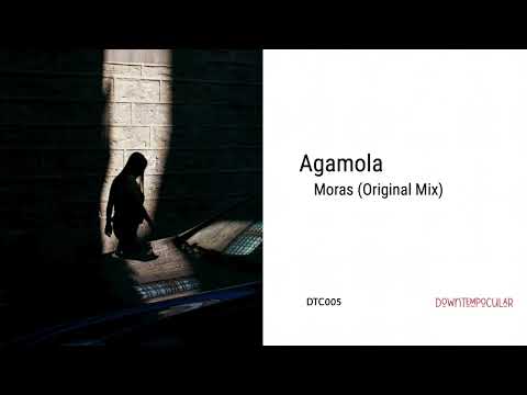 Agamola - Moras (Original Mix)