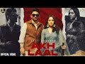 Akh Laal Sabi Bhinder Gurlez Akhtar New Punjabi Song 2022 Latest Punjabi Song 2022