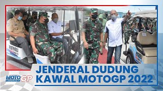 Jenderal Dudung Bakal Kawal MotoGP Indonesia 2022 dan Pantau Persiapan di Sirkuit Mandalika
