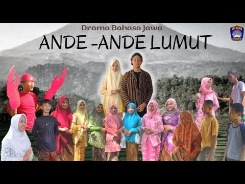 "ANDE-ANDE LUMUT" || DRAMA TRADHISIONAL BAHASA JAWA || KELAS 9-H || SMPN 1 JOMBANG