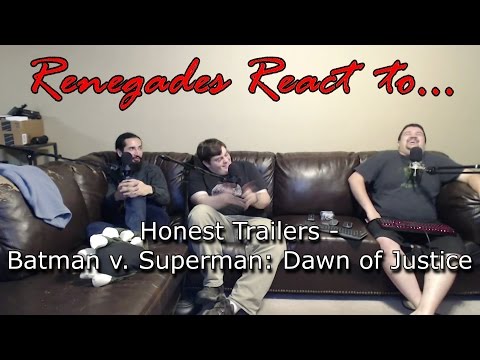 Renegades React to... Honest Trailers - Batman v. Superman: Dawn of Justice