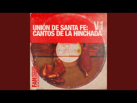 "Yo soy tatengue hasta la muerte" Barra: La Barra de la Bomba &bull; Club: Unión de Santa Fe