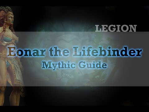 Eonar The Lifebinder, Mythic Guide, Tank Guide, Wow Legion