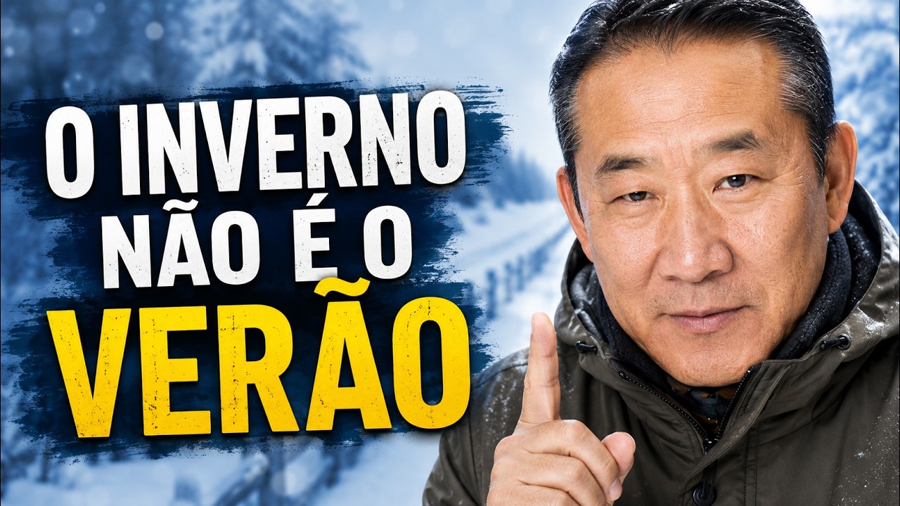 O INVERNO EXIGE MUDANÇAS... E QUASE NINGUÉM FAZ ISSO | Peter Liu