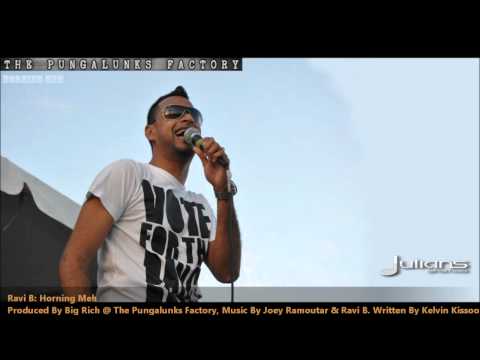 Ravi B : HORNING MEH [2012 Trinidad Chutney][Produced By Big Rich]