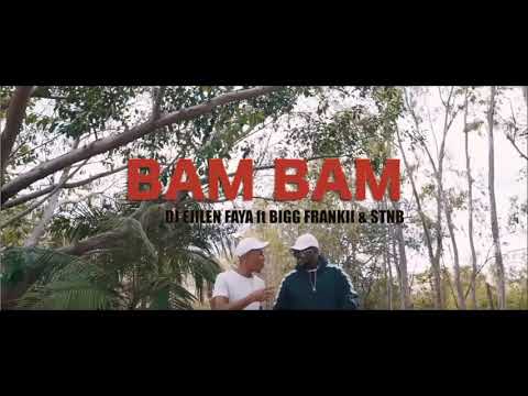 Bam bam _ bigg frankii & STNB ft DJ Ejilen audio (new sega 2018)