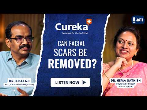 Can Plastic Surgery Remove Face Scars? The Truth About Scar Management | Dr. Balaji