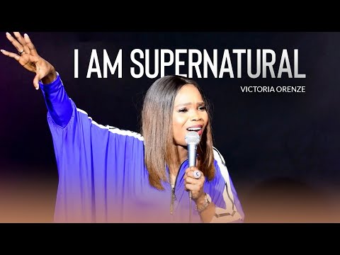 VICTORIA ORENZE - I AM SUPERNATURAL!